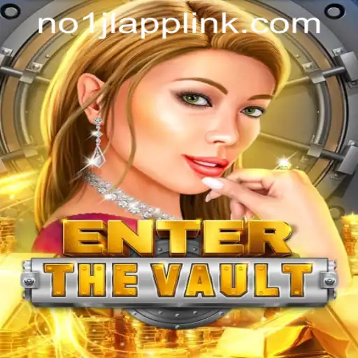 EntertheVault: Exploring the Thrilling World of NO1JL CASINO PH